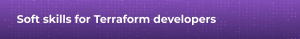 Terraform developer toolkit: In-demand skills, learning resources, online courses, interview prep, books & more 5