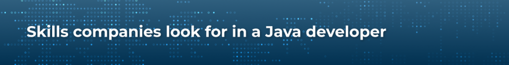 Java developer toolkit: Important skills, learning resources, interview prep & more 2