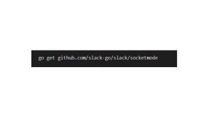 How to Develop Slack Bot Using Golang 16